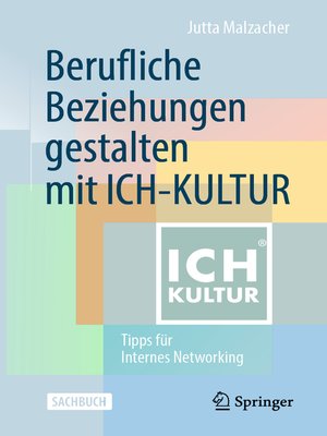 cover image of Berufliche Beziehungen gestalten mit ICH-KULTUR
